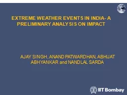 EXTREME WEATHER EVENTS IN INDIA- A PRELIMINARY ANALYSIS ON