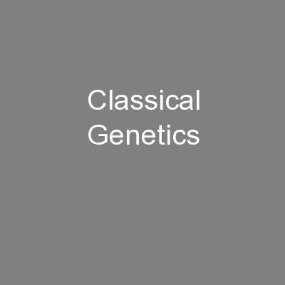 Classical Genetics