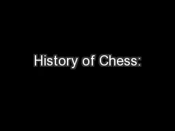 History of Chess: