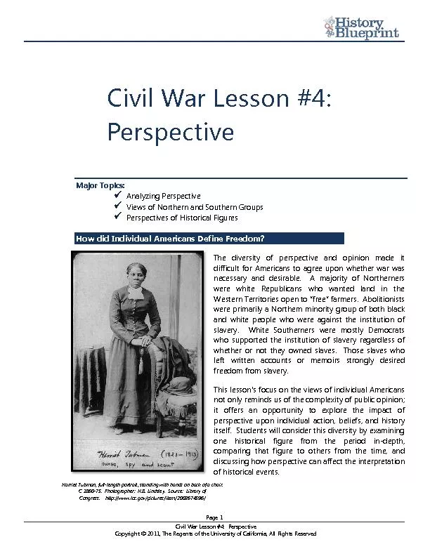 Civil War Lesson #4:  PerspectiveCopyright 2011, The Regents of the Un