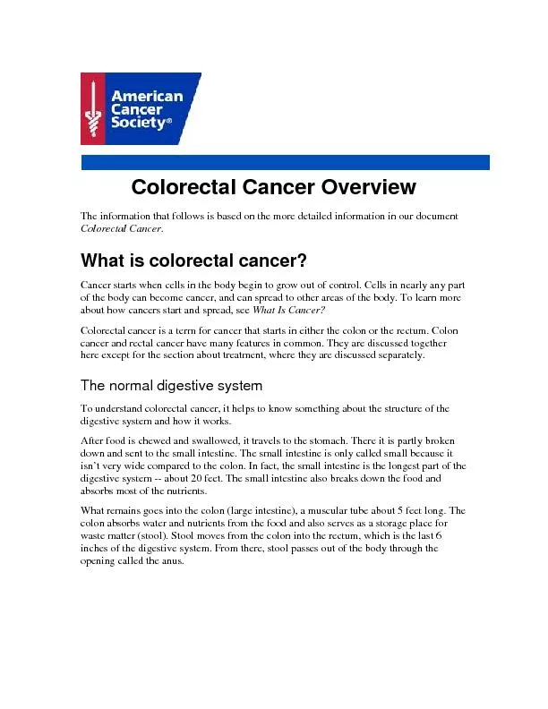 Colorectal Cancer Overview The information that follows is based on th