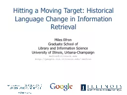 Hitting a Moving Target: Historical Language Change in Info
