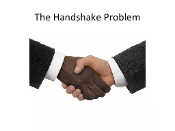 The Handshake Problem