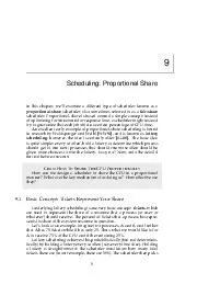 Scheduling Proportional Share In this chapter well examine a different type of scheduler