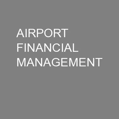 AIRPORT FINANCIAL MANAGEMENT