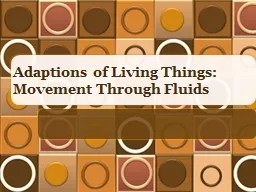 Adaptions of Living Things: Movement