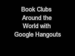 Book Clubs Around the World with Google Hangouts