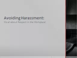 Avoiding Harassment: