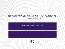 Urban transitions as NAVIGATIONAL GOVERNANCE