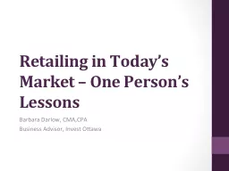 Retailing in Today’s Market – One Person’s Lessons