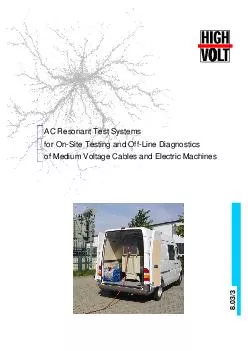 AC Resonant Test Systems for On Site Testing and Off Line Diagnostics of Medium Voltage