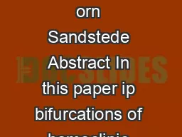 Homoclinic ip bifurcations in conservative reversible systems Bj orn Sandstede Abstract In this paper ip bifurcations of homoclinic orbits in conservative re versible systems are analysed
