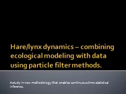 Hare/lynx dynamics – combining ecological modeling with d