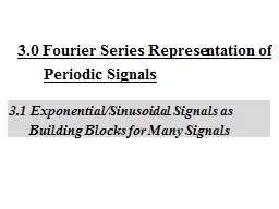 3.0 Fourier Series Representation of