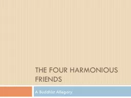 The Four Harmonious Friends