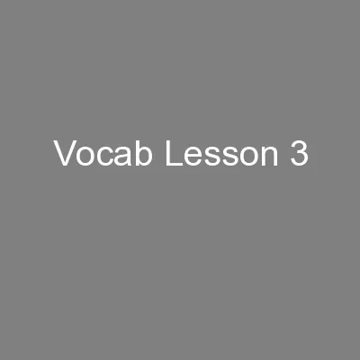 Vocab Lesson 3