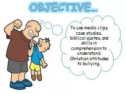 OBJECTIVE…