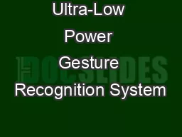 Ultra-Low Power Gesture Recognition System