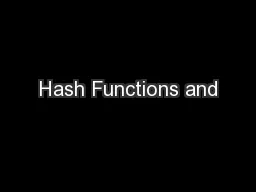Hash Functions and