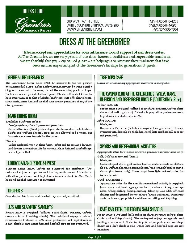 e Greenbrier Dress Code must be adhered to for the greater enjoyment