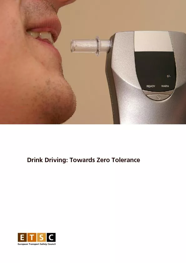Drink Driving: Towards Zero Tolerance