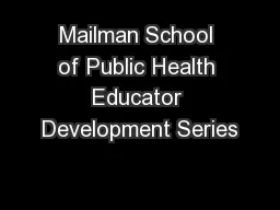 Mailman School of Public Health Educator Development Series