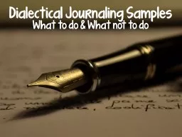 Dialectical Journaling Samples