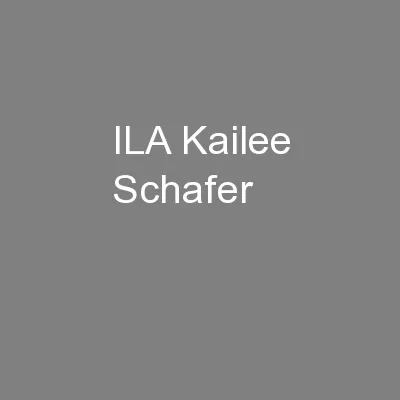 ILA Kailee Schafer