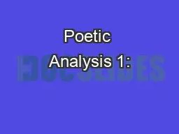 Poetic Analysis 1: