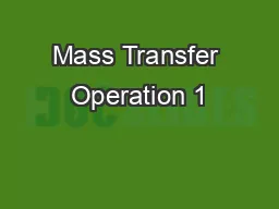 Mass Transfer Operation 1