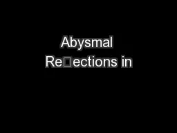 Abysmal Reections in