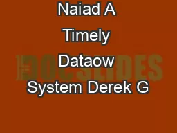 Naiad A Timely Dataow System Derek G