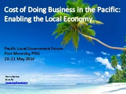 Cost of Doing Business in the Pacific: Enabling the Local E