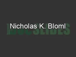 Nicholas K. Bloml