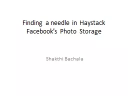 Finding a needle in Haystack Facebook’s Photo Storage
