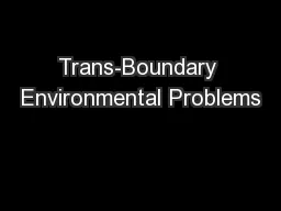 Trans-Boundary Environmental Problems