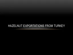 Hazelnut exportations from Turkey