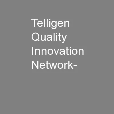 Telligen Quality Innovation Network-
