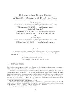 Determinants of Certain Classes of ZeroOne Matrices with Equal Line Sums ChiKwong Li Department