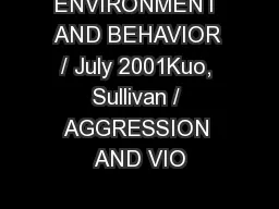 ENVIRONMENT AND BEHAVIOR / July 2001Kuo, Sullivan / AGGRESSION AND VIO