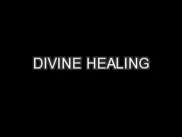 DIVINE HEALING