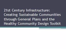21st Century Infrastructure: Creating Sustainable Communiti