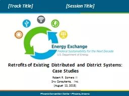 Retrofits of Existing Distributed and District Systems:
