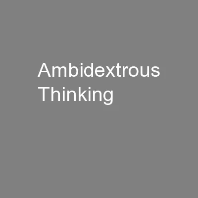 Ambidextrous Thinking
