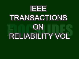 IEEE TRANSACTIONS ON RELIABILITY VOL