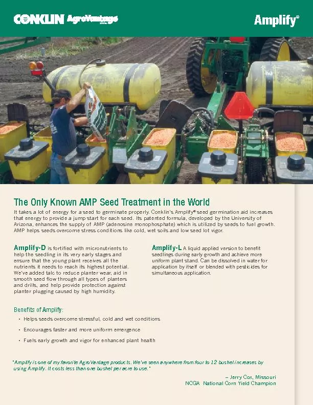 The Only Known AMP Seed Treatment in the WorldIt takes a lot of energy