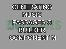 GENERATING MUSIC PASSAGES C BUILDER COMPONENT M