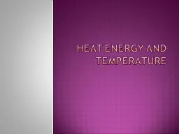 Heat Energy and Temperature