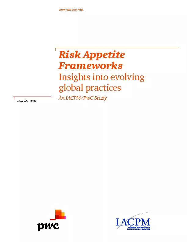 Risk Appetite Frameworks Insights into evolving global practicesAn IAC