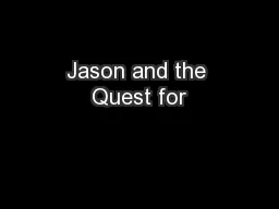 Jason and the Quest for